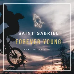 Saint Gabriel, Michael Jo – Forever Young (File, AAC)