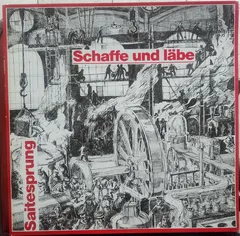 Saitesprung – Schaffe Und Läbe (Vinyl, LP)