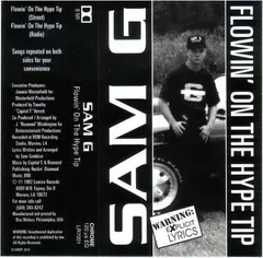 Sam G (3) – Flowin' On The Hype Tip (Cassette, Single)