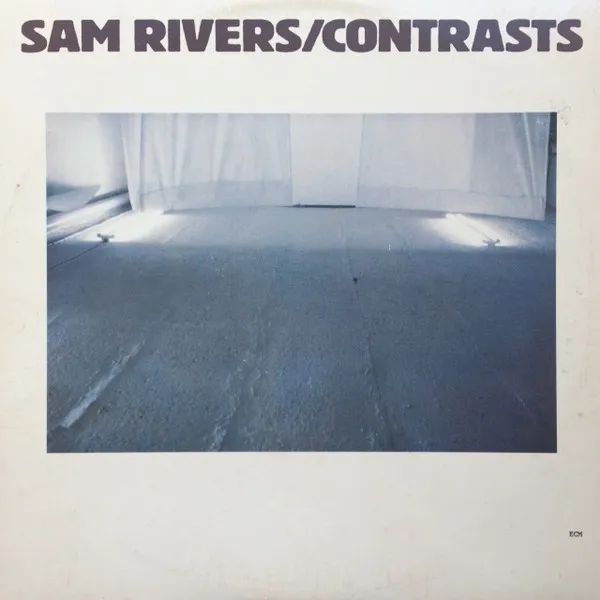 Sam Rivers – Contrasts