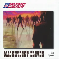 Sam Spence – Magnificent Eleven (CD)