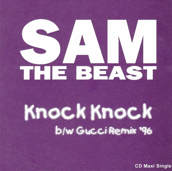 Sam The Beast – Knock Knock