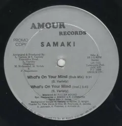 Samaki – What's On Your Mind (Vinyl, 12")