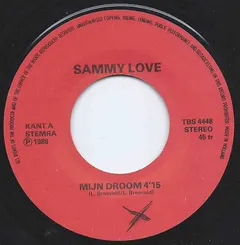 Sammy Love (3) – Mijn Droom (Vinyl, 7")