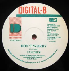 Sanchez – Don't Worry (Vinyl, 12")