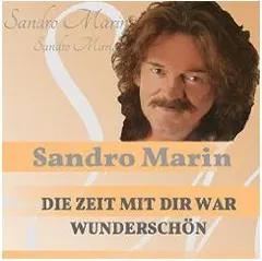 Sandro Marin – Die Zeit Mit Dir War Wunderschön (File, MP3)