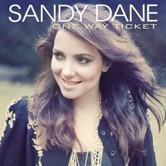 Sandy Dane – One Way Ticket (CDr, Maxi-Single)