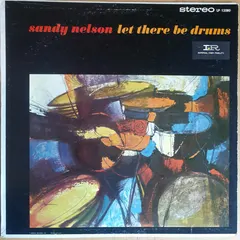 Sandy Nelson – Let There Be Drums (Vinyl, LP)