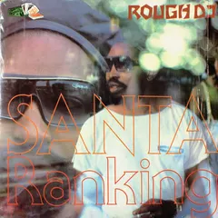 Santa Ranking – Rough DJ (Vinyl, LP)
