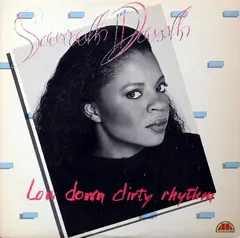Sarah Dash – Low Down Dirty Rhythm (Vinyl, 12")