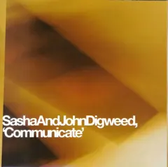 Sasha & John Digweed – Communicate (CD, Mispress)