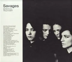 Savages (2) – Silence Yourself (CD, Album)