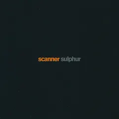 Scanner – Sulphur (CD, Album)