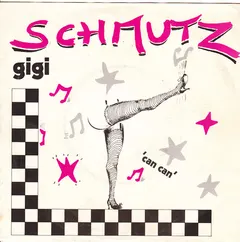 Schmutz (3) – Gigi (Vinyl, 7")