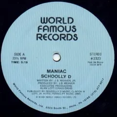 Schoolly D World Famous Records – Maniac (Vinyl, 12")