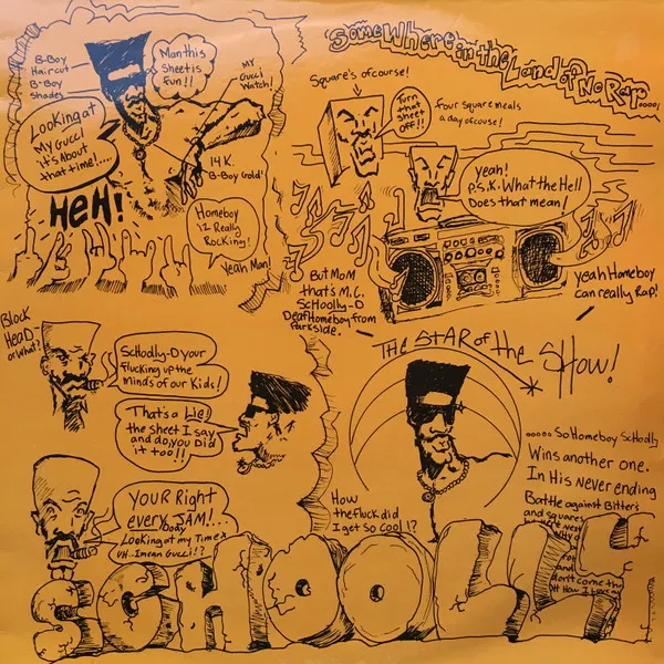 Schoolly-D* – Schoolly-D
