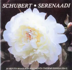 Schubert* – Serenaadi (CD, Compilation)