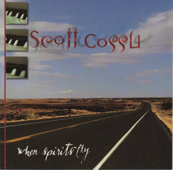 Scott Cossu – When Spirits Fly