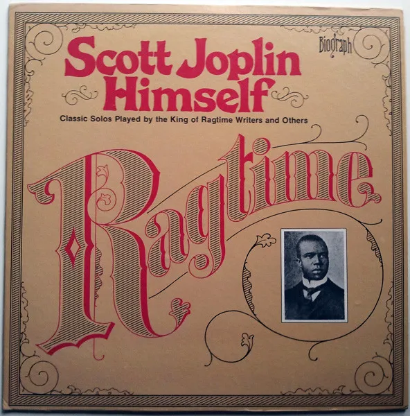 Scott Joplin – Ragtime
