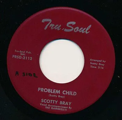 Scotty Bray* – Problem Child