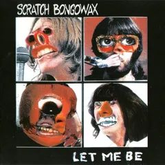 Scratch Bongowax – Let Me Be (CD, Album)