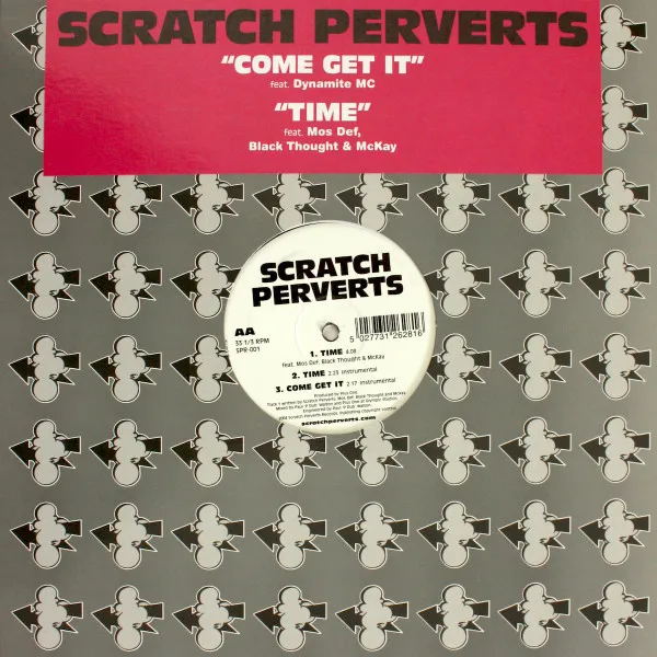 Scratch Perverts – Come Get It