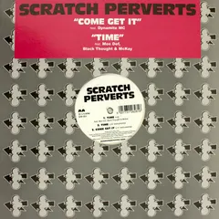 Scratch Perverts – Come Get It (Vinyl, 12")