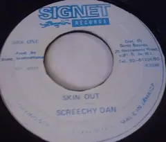Screechy Dan – Skin Out (Vinyl, 7")