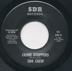 SDR Crew – Crime Stoppers (Vinyl, 7")