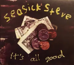 Seasick Steve – It's All Good (CD, Single)