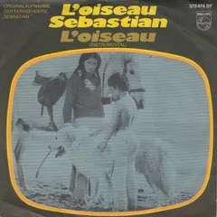 Sebastian* – L'Oiseau (Vinyl, 7")