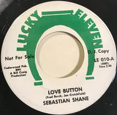 Sebastian Shane* – Love Button (Vinyl, 7")
