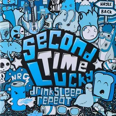 Second Time Lucky – Drink Sleep Repeat (CD, Album)