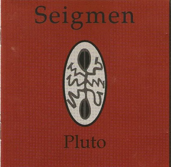 Seigmen – Pluto