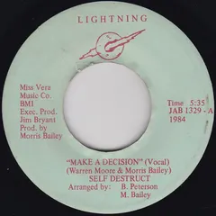 Self Destruct (7) – Make A Decision (Vinyl, 7")
