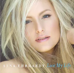 Sena Ehrhardt – Live My Life (CD, Album)