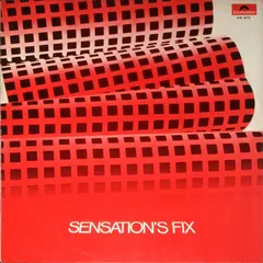 Sensation's Fix* – Sensation's Fix (Vinyl, LP)
