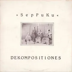 SepPuKu* – Dekompositiones (Vinyl, 12")