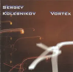 Sergey Kolesnikov – Vortex (CDr, Album)