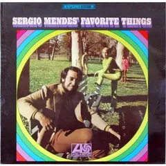 Sergio Mendes* Atlantic – Sergio Mendes' Favorite Things (Vinyl, LP)