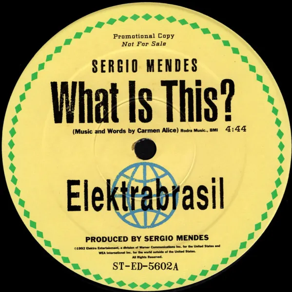 Sergio Mendes* – What Is This?