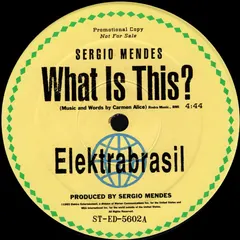 Sergio Mendes* – What Is This? (Vinyl, 12")