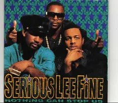Serious-Lee-Fine – Nothing Can Stop Us (CD, Album)