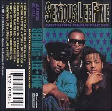 Serious-Lee-Fine – Nothing Can Stop Us (Cassette, Album)