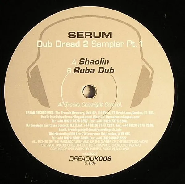 Serum (2) – Dub Dread 2 (Sampler Pt.1)
