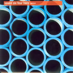 Seven Six Four Hero* – Garrison (Vinyl, 7")