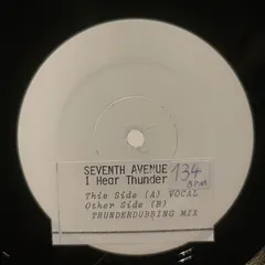 Seventh Avenue – I Hear Thunder (Vinyl, 12")