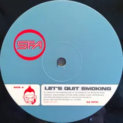 SFA* – Let's Quit Smoking (Vinyl, 12")