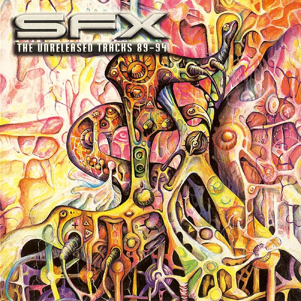 SFX – The Unreleased Tracks 89-94