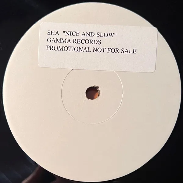 Sha (26) – Nice & Slow